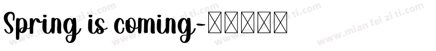 Spring is coming字体转换